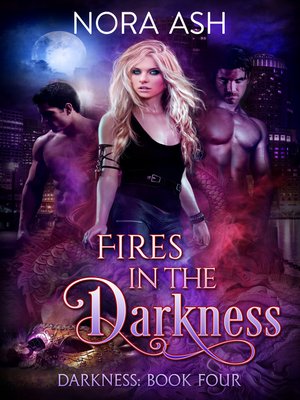 cover image of Fires in the Darkness
